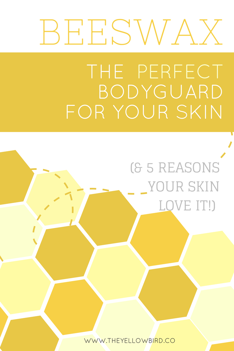 5 Benefits of Beeswax: The Beautiful Body Guard of Your Skin - The Yellow  Bird