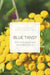 Blue tansy benefits for skin and aromatherapy yellow bird blog 