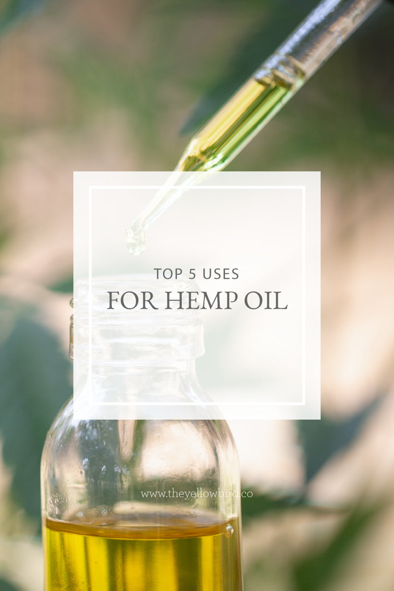 Top 5 Uses for Hemp Oil