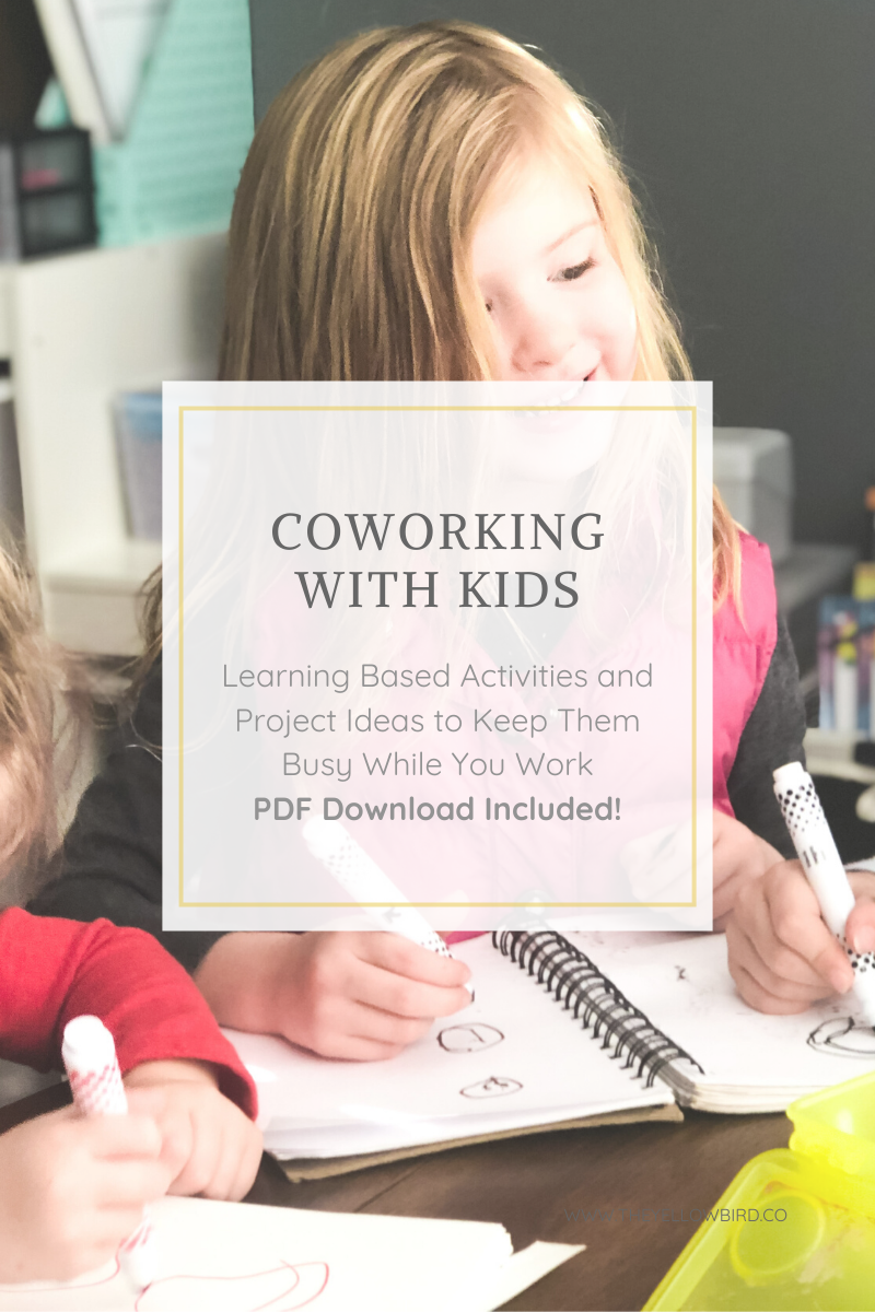 Coworking with Kids – The Yellow Bird Blog