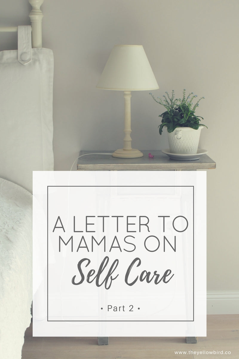 self care motherhood the yellow bird skincare ritual