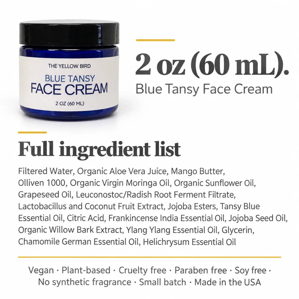 Blue Tansy Face Cream 2 oz (60 mL) jar with full ingredient list; vegan, cruelty free, paraben free, small batch, made in the USA