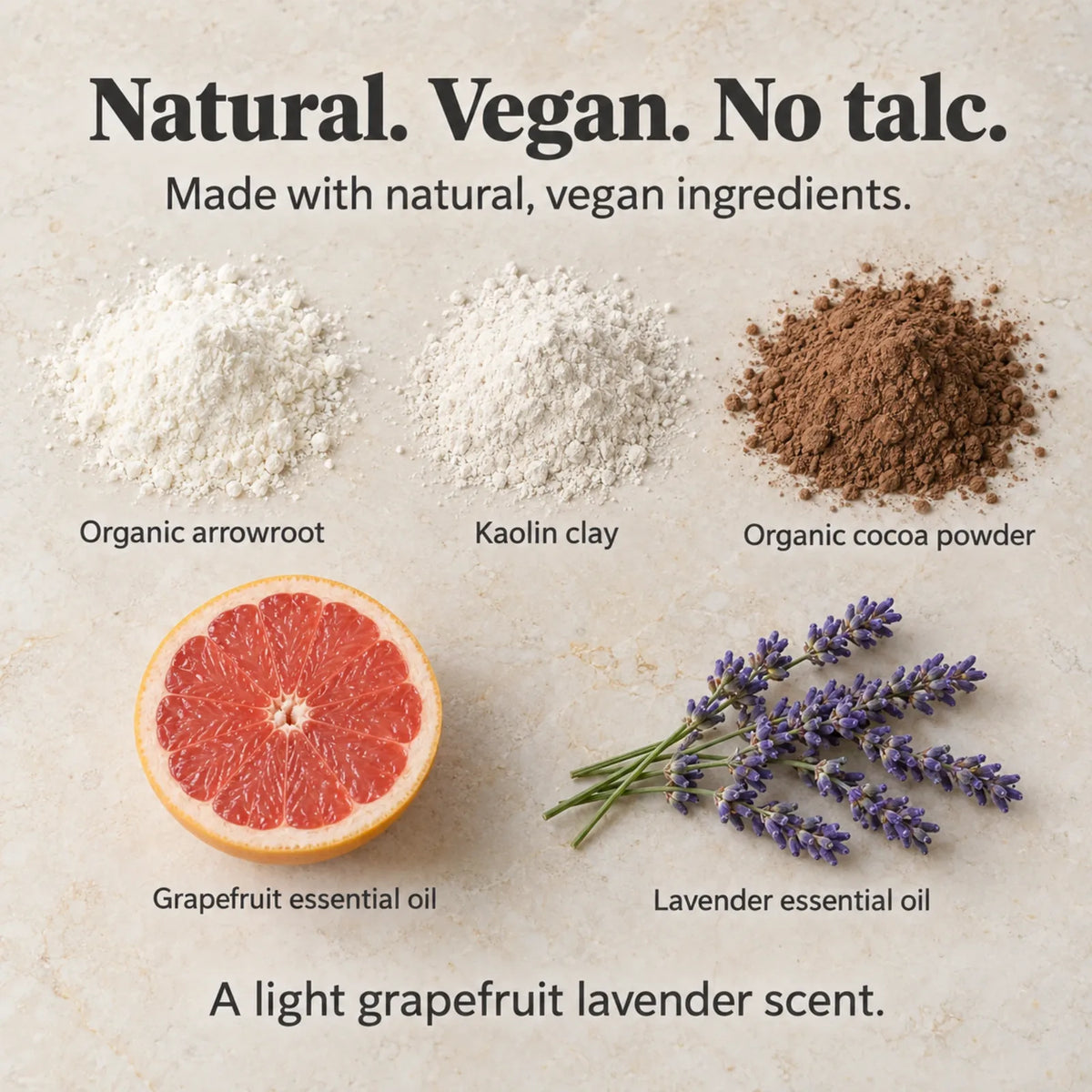 Natural, vegan, talc-free dry shampoo ingredients: organic arrowroot, kaolin clay, organic cocoa powder, grapefruit and lavender essential oils
